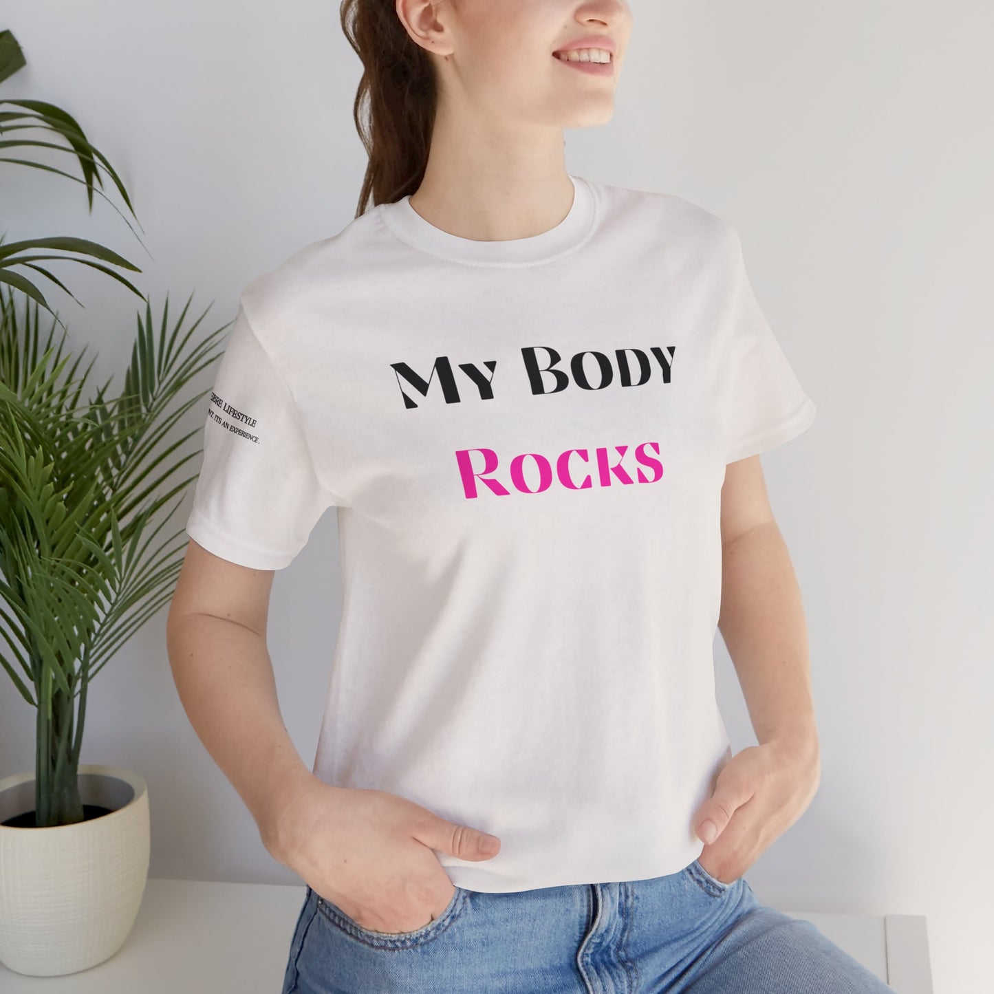 My Body Rocks Fitness Workout T-Shirt
