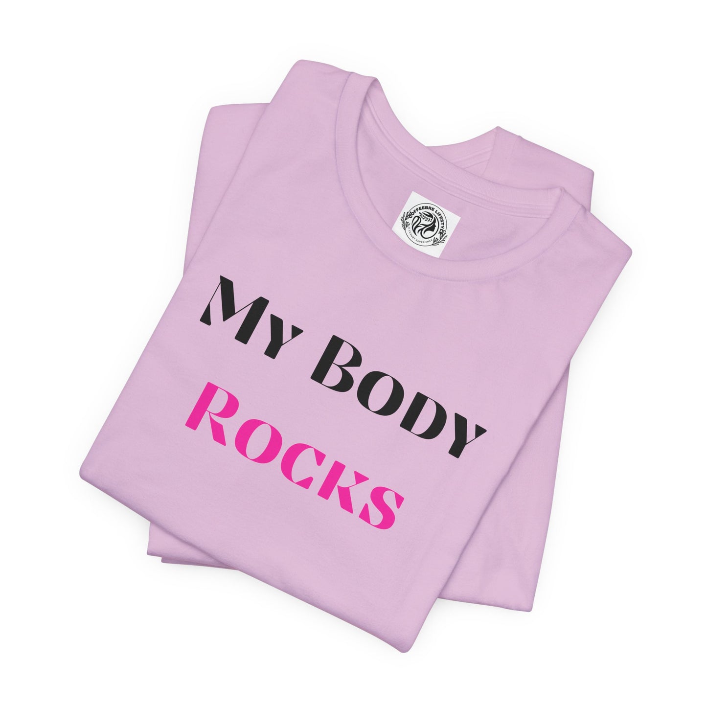 My Body Rocks Fitness Workout T-Shirt
