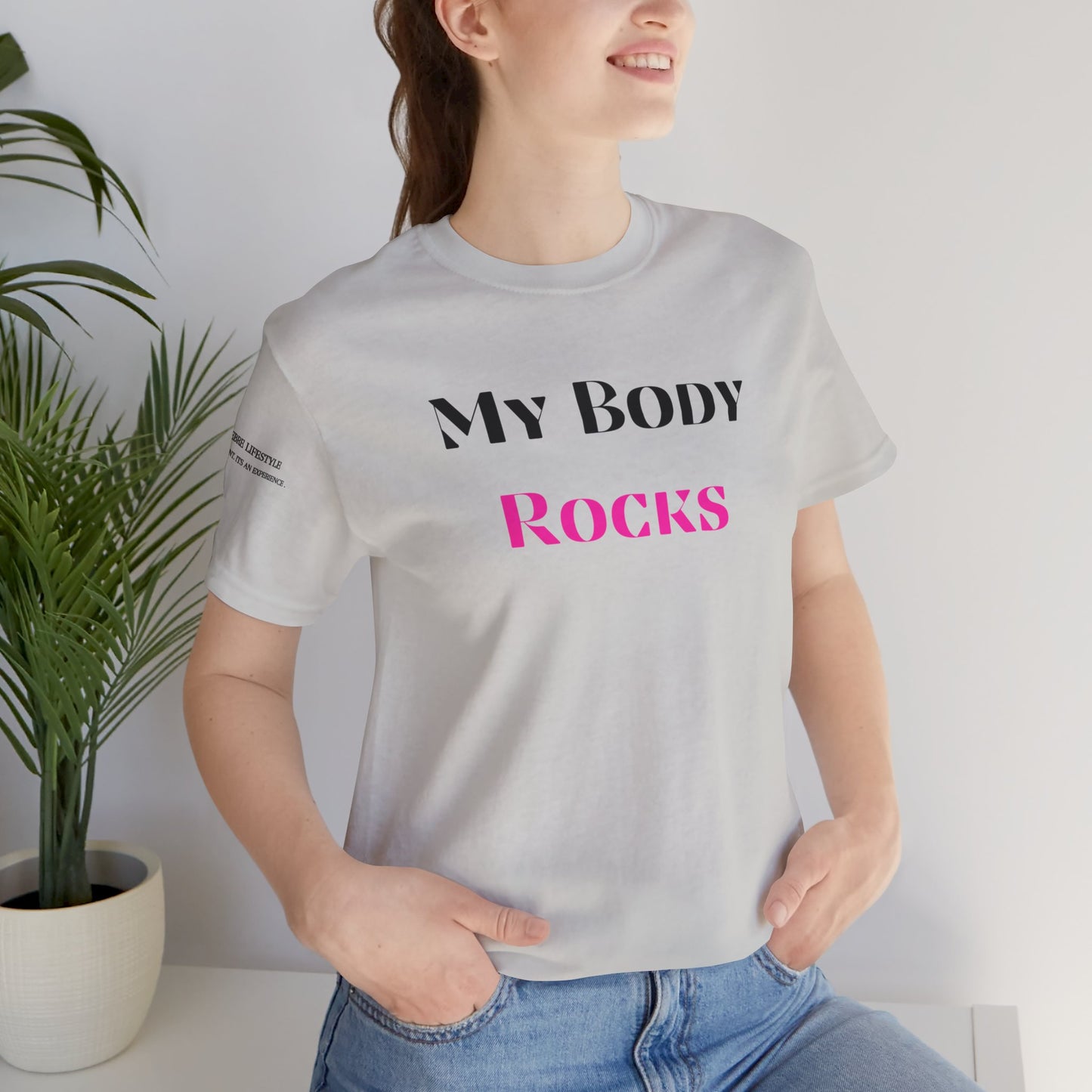 My Body Rocks Fitness Workout T-Shirt
