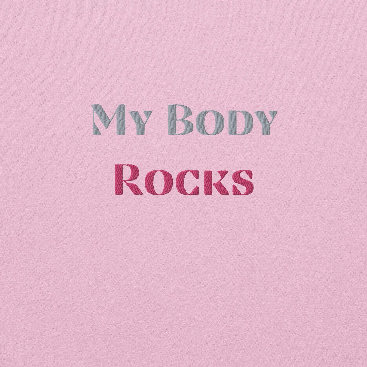 My Body Rocks Embroidered Sweatshirt - COFFEEBRE