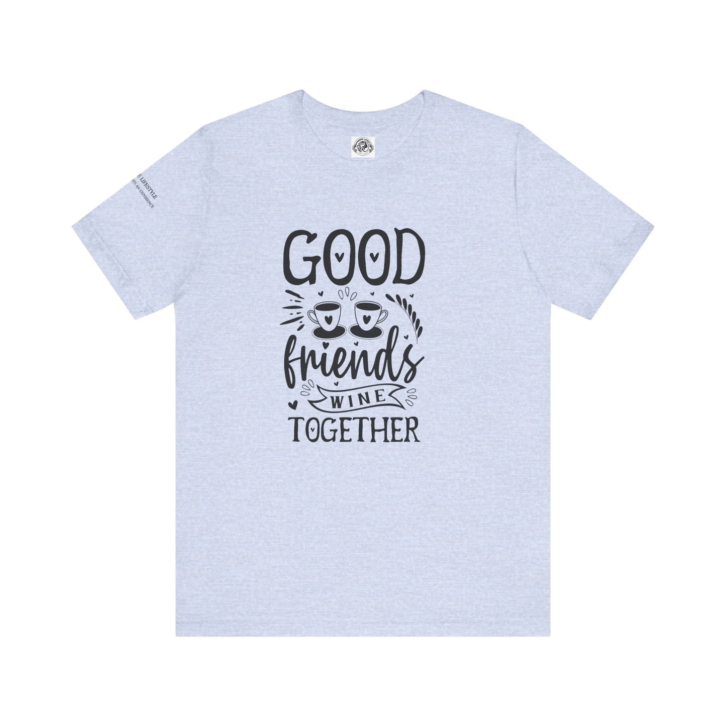 Fitness T-Shirt -Good Friends Workout Shirt
