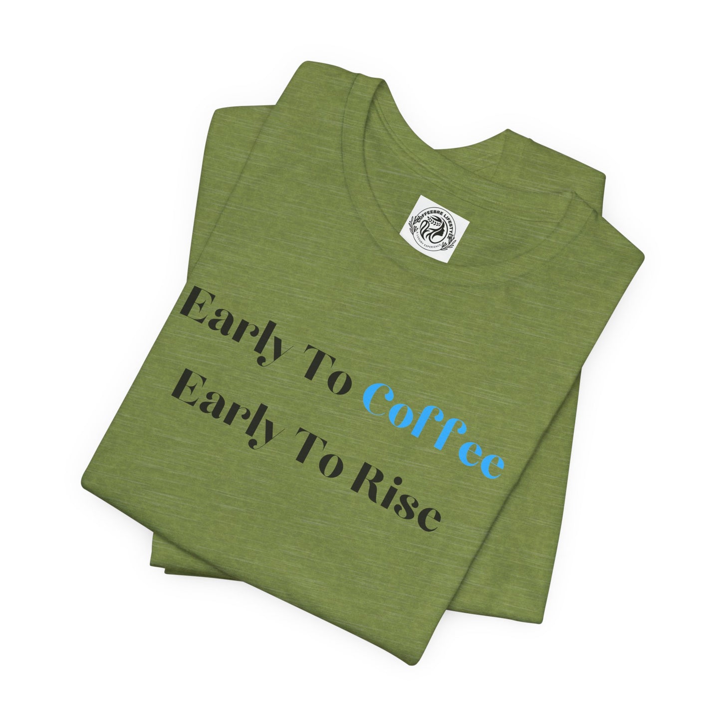 Fitness T-Shirt - Early To Coffee Workout