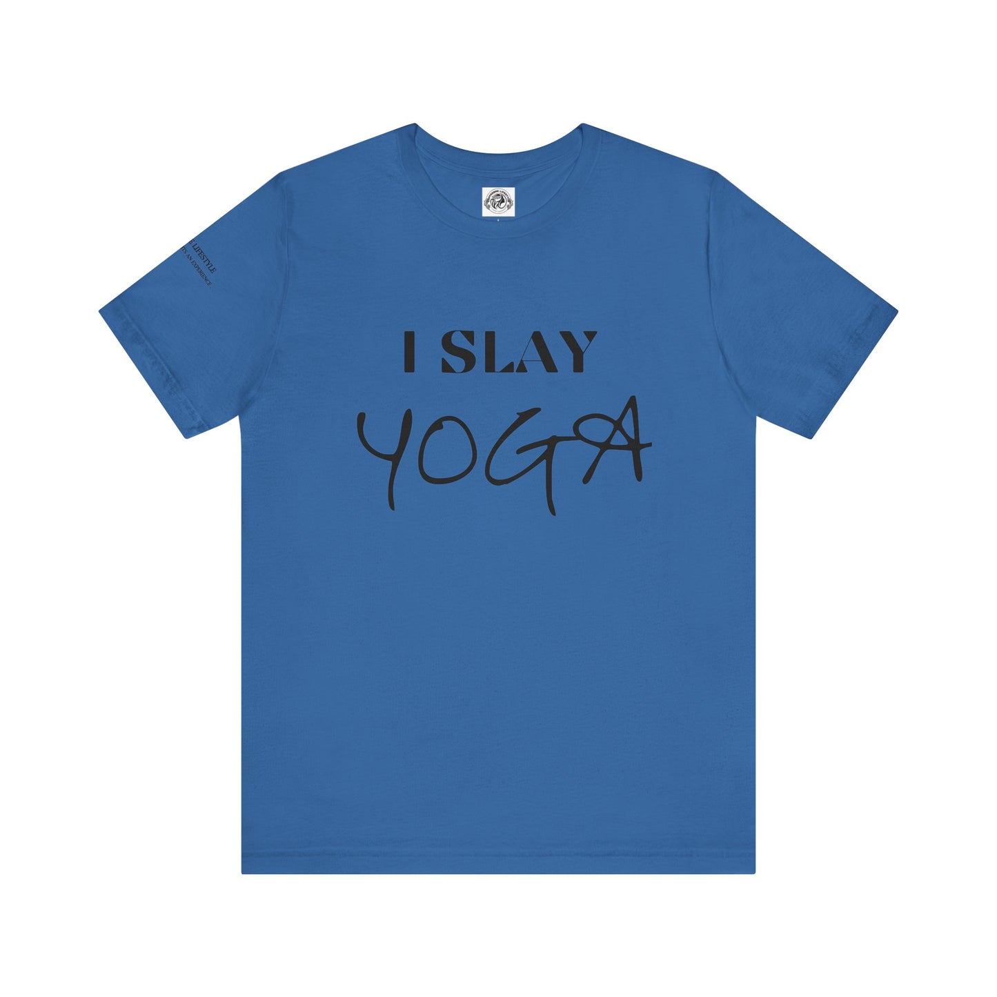 I Slay Yoga Workout T-Shirt - COFFEEBRE