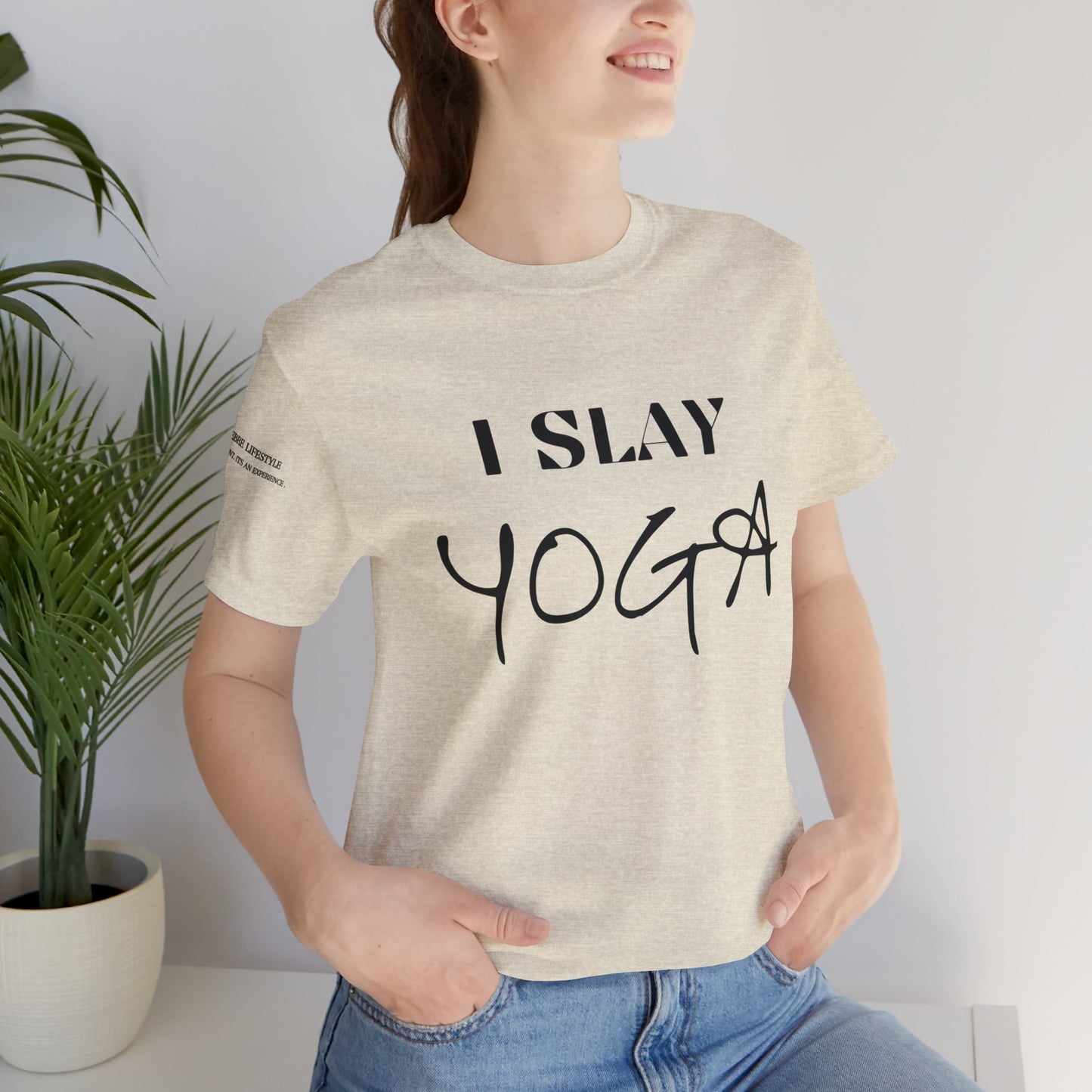 I Slay Yoga Workout T-Shirt