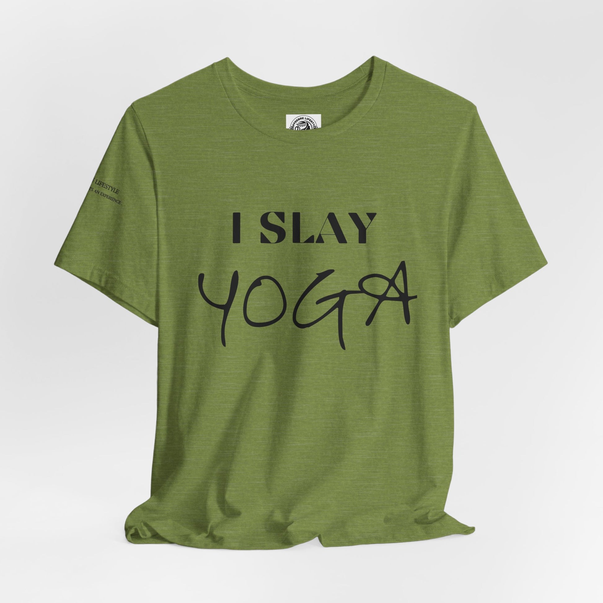 I Slay Yoga Workout T-Shirt - COFFEEBRE