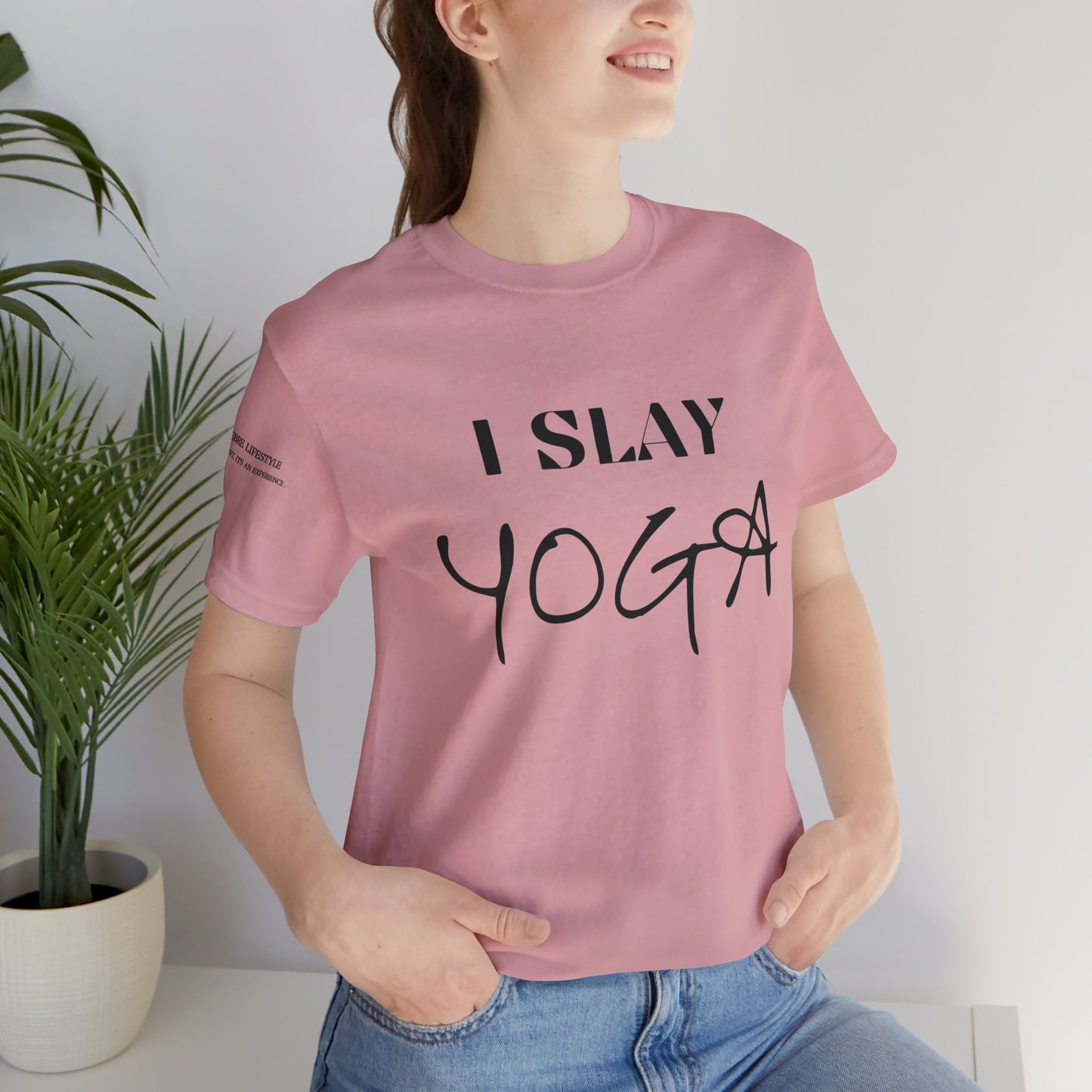 I Slay Yoga Workout T-Shirt