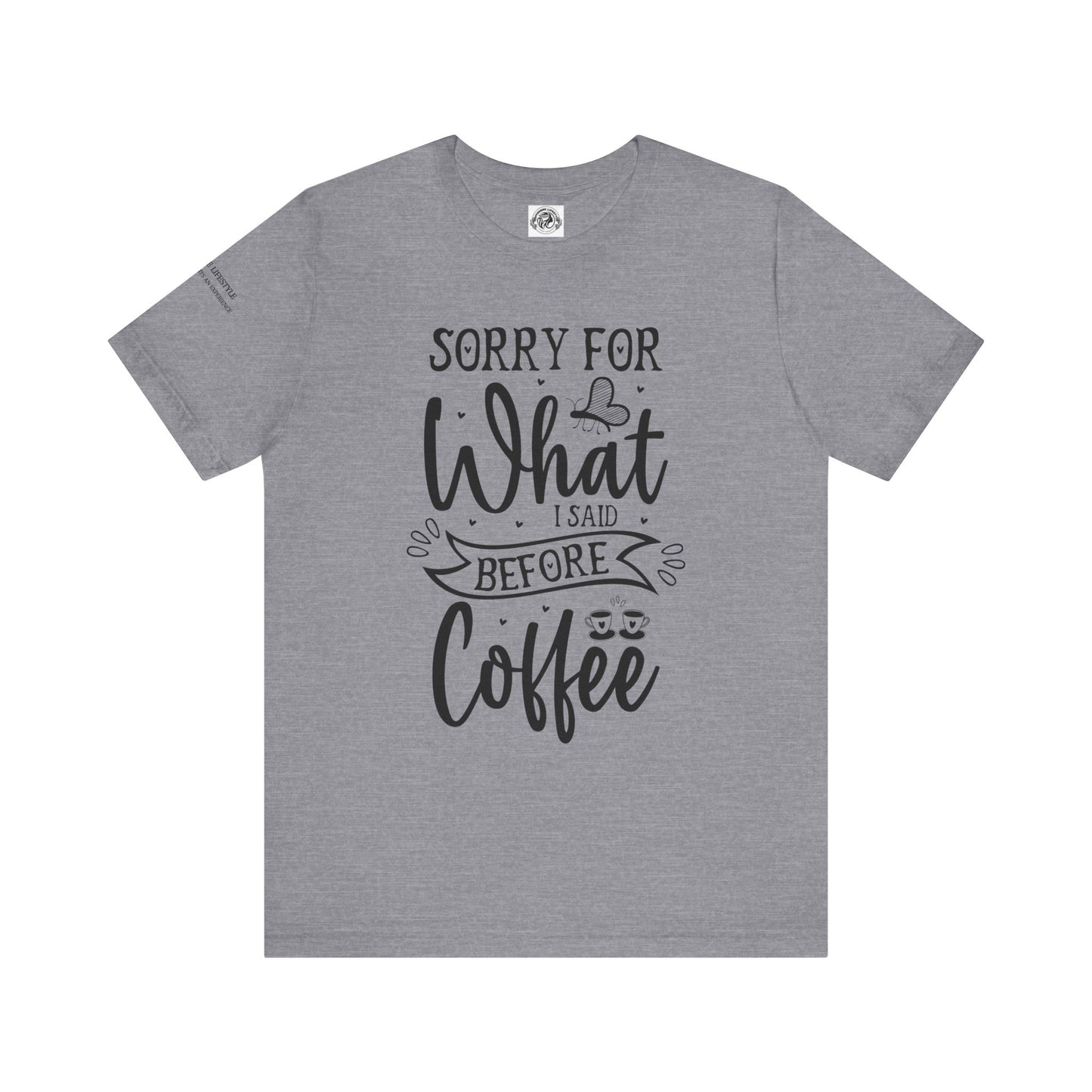 Fitness T-Shirt - Sorry Workout Shirt