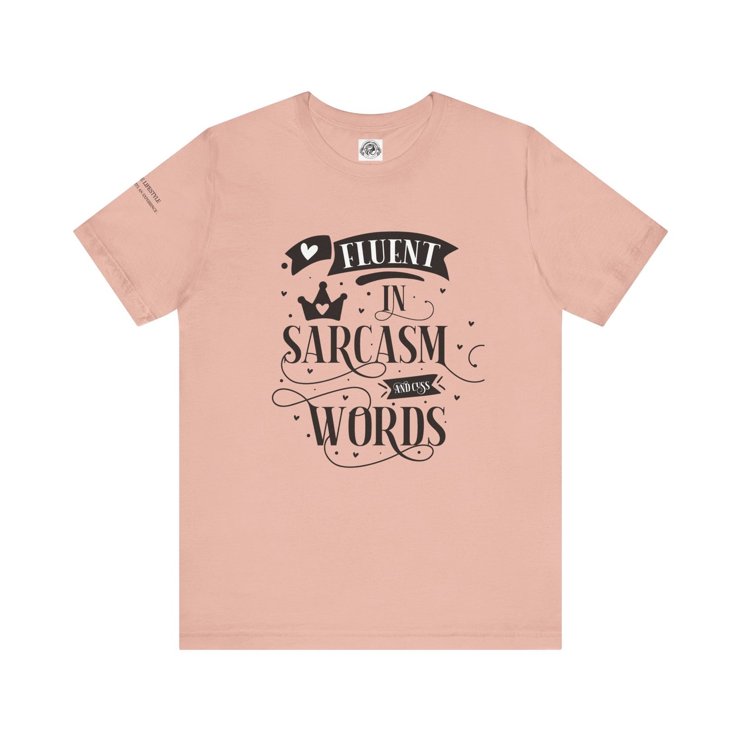 Fitness T-Shirt -  Fluent Sarcastic Workout Shirt