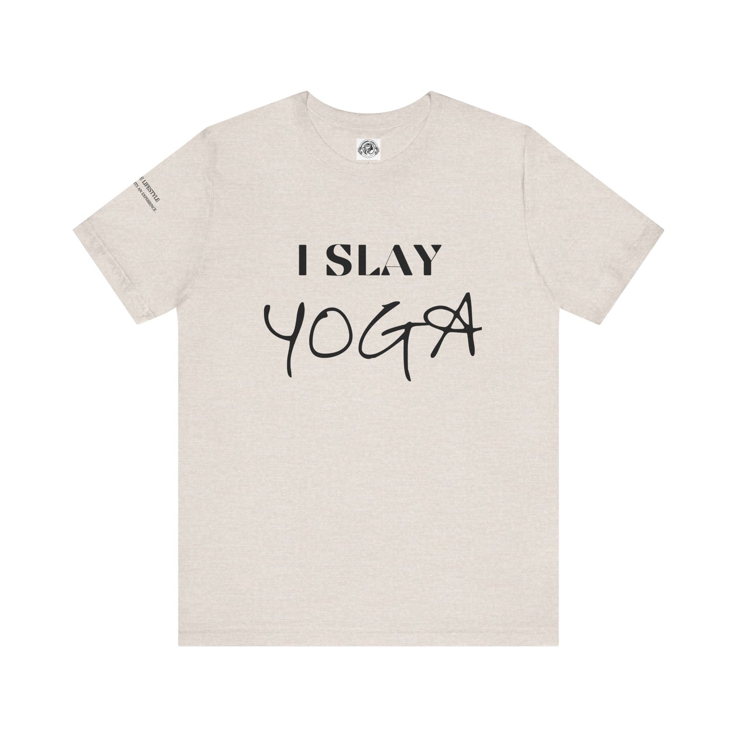 I Slay Yoga Workout T-Shirt - COFFEEBRE