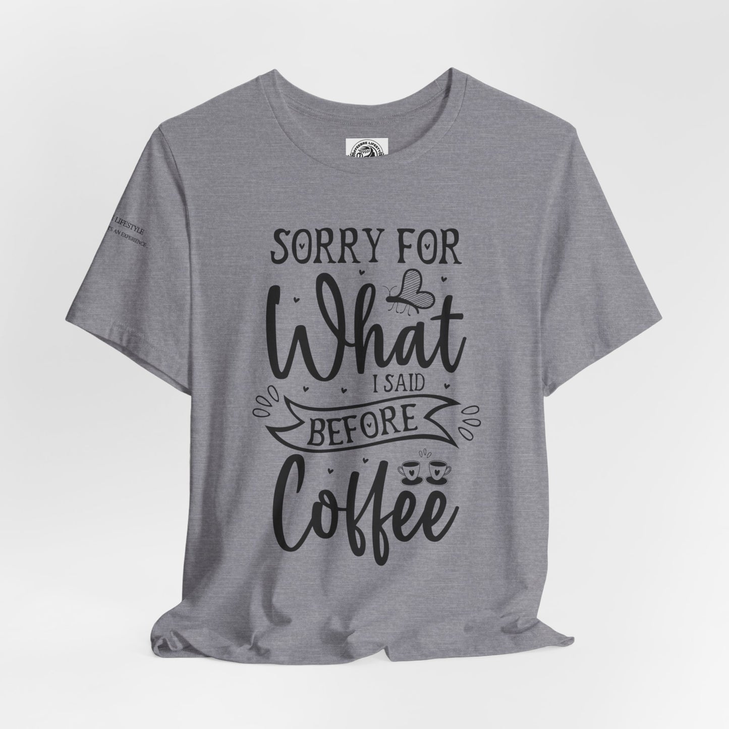 Fitness T-Shirt - Sorry Workout Shirt