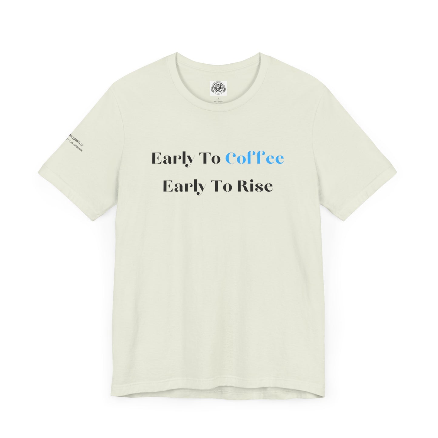 Fitness T-Shirt - Early To Coffee Workout