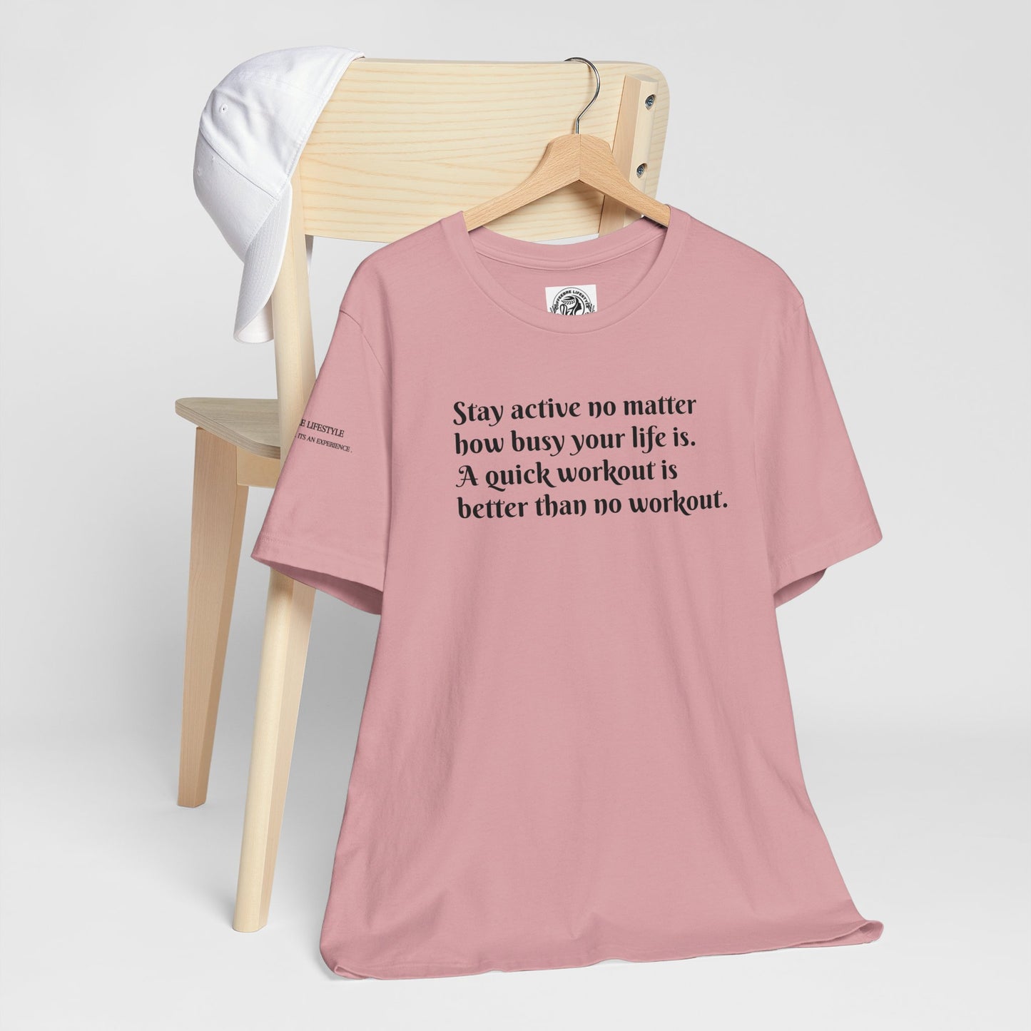 Stay Active Fitness Workout T-Shirt