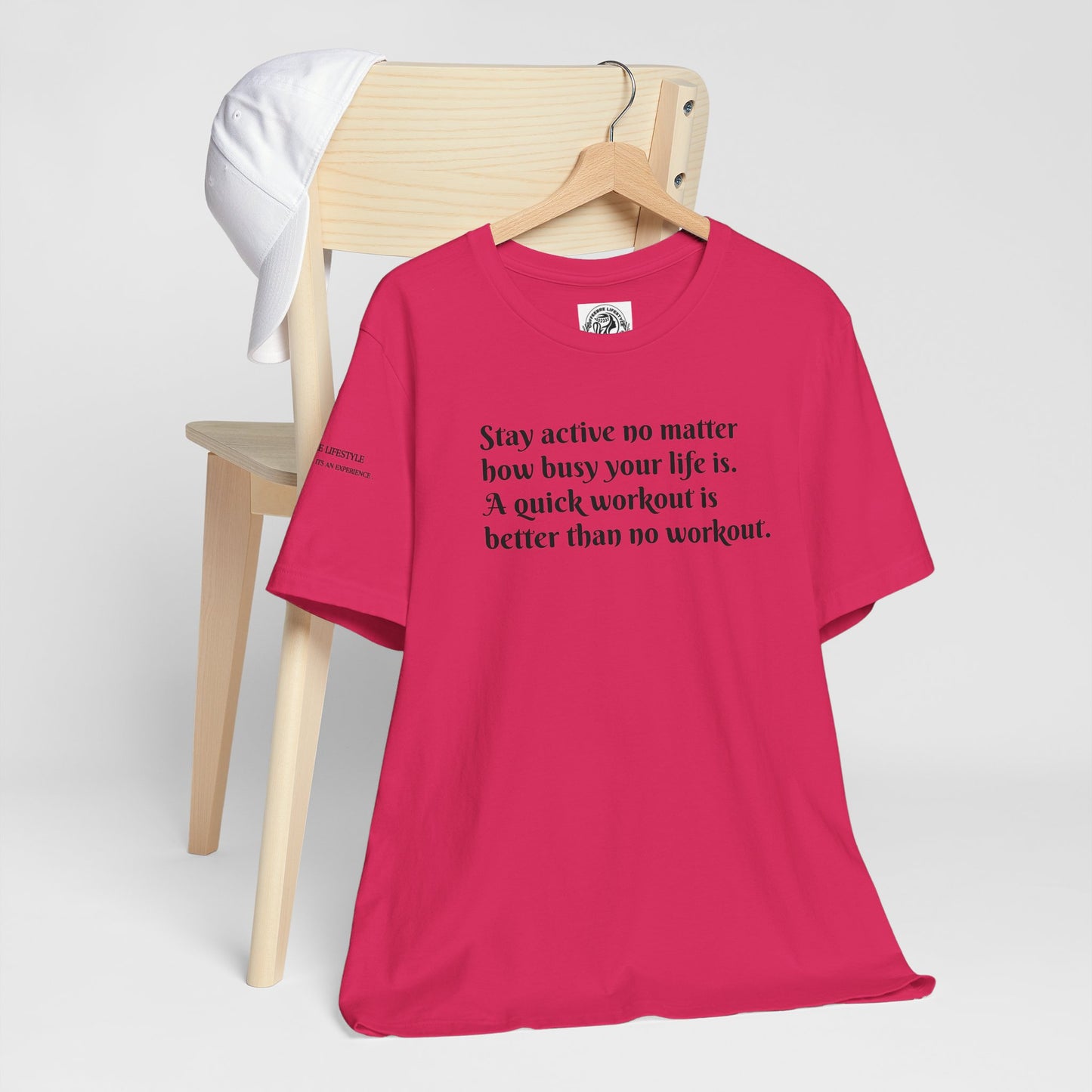 Stay Active Fitness Workout T-Shirt