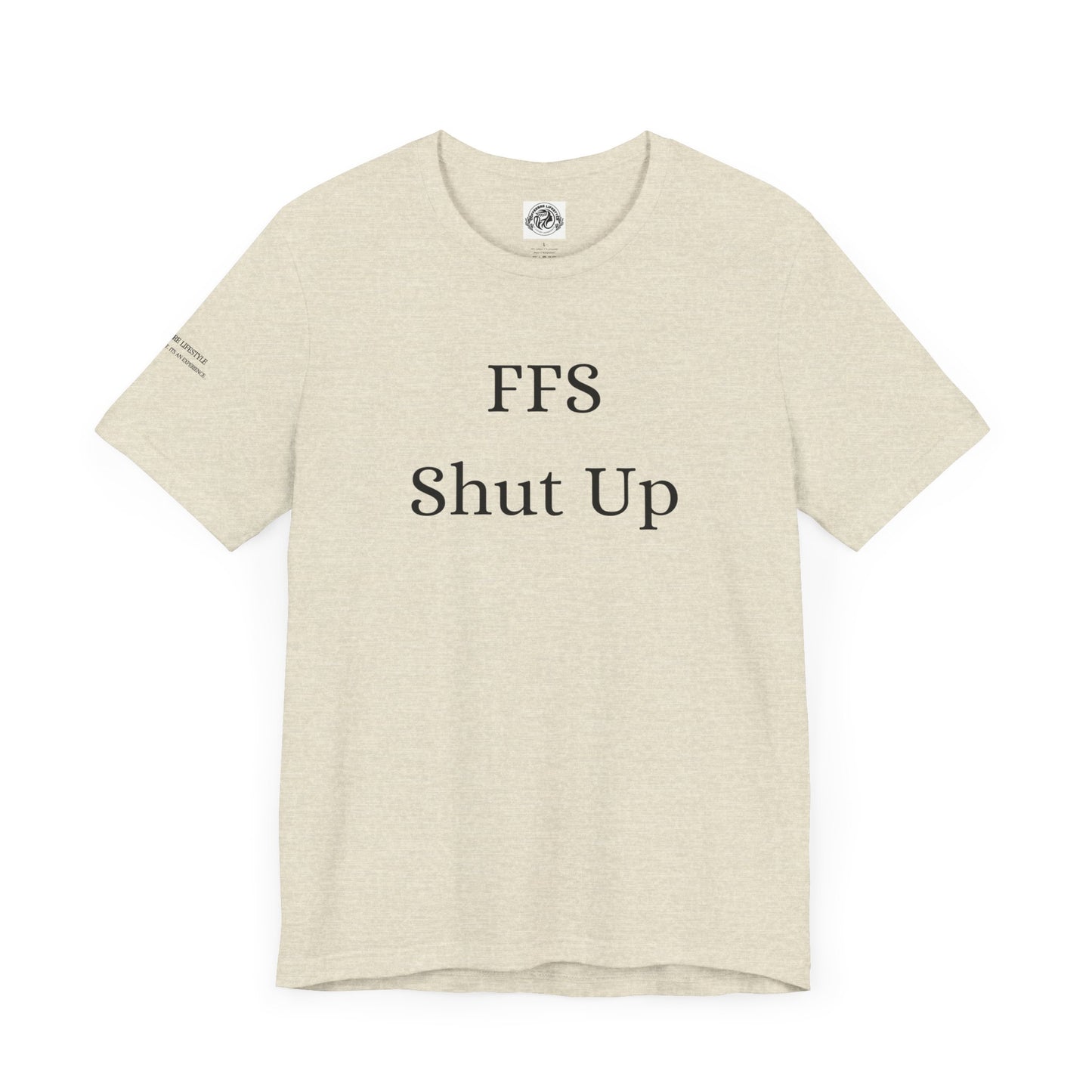 Fitness T-Shirt - FFS Shut Up Workout Shirt