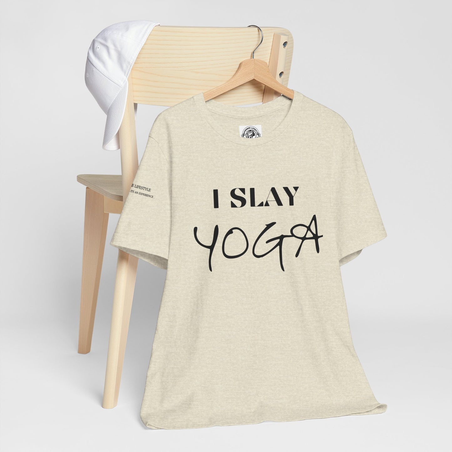 I Slay Yoga Workout T-Shirt