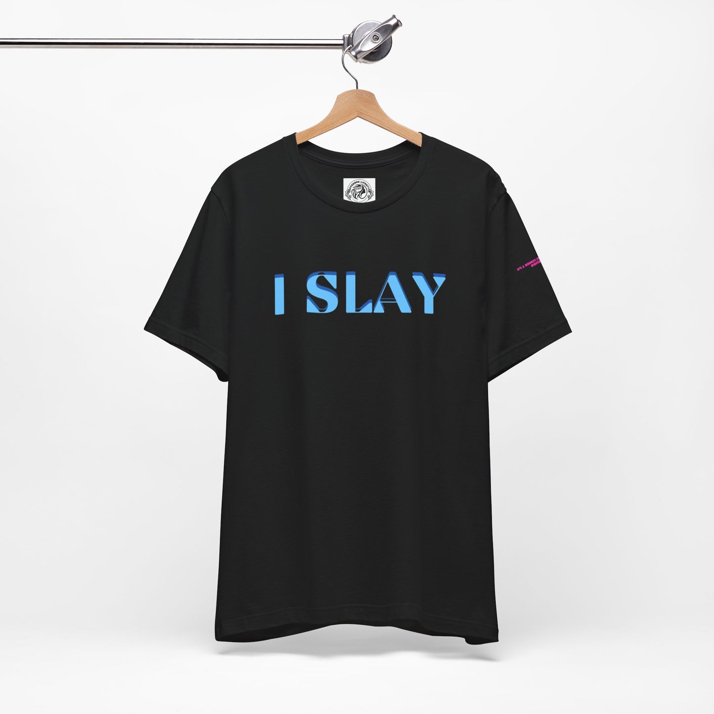 I Slay Yoga Workout T-Shirt