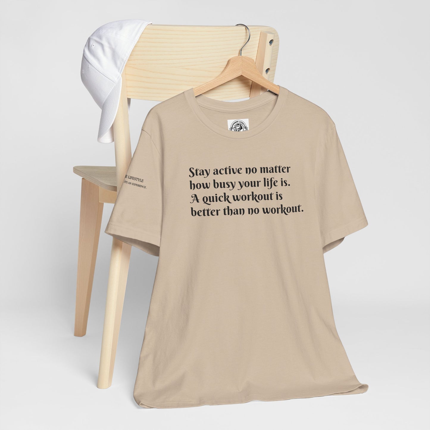 Stay Active Fitness Workout T-Shirt