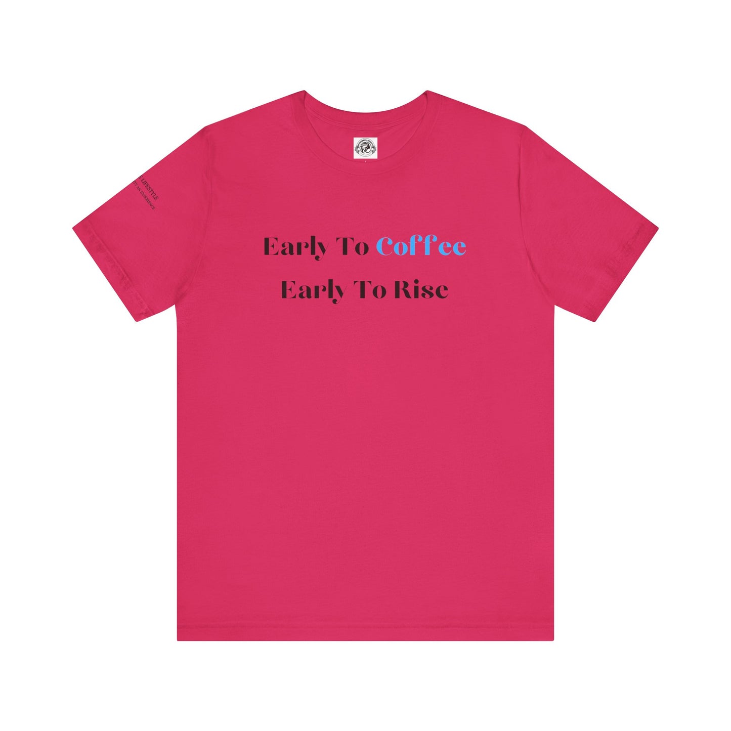 Fitness T-Shirt - Early To Coffee Workout