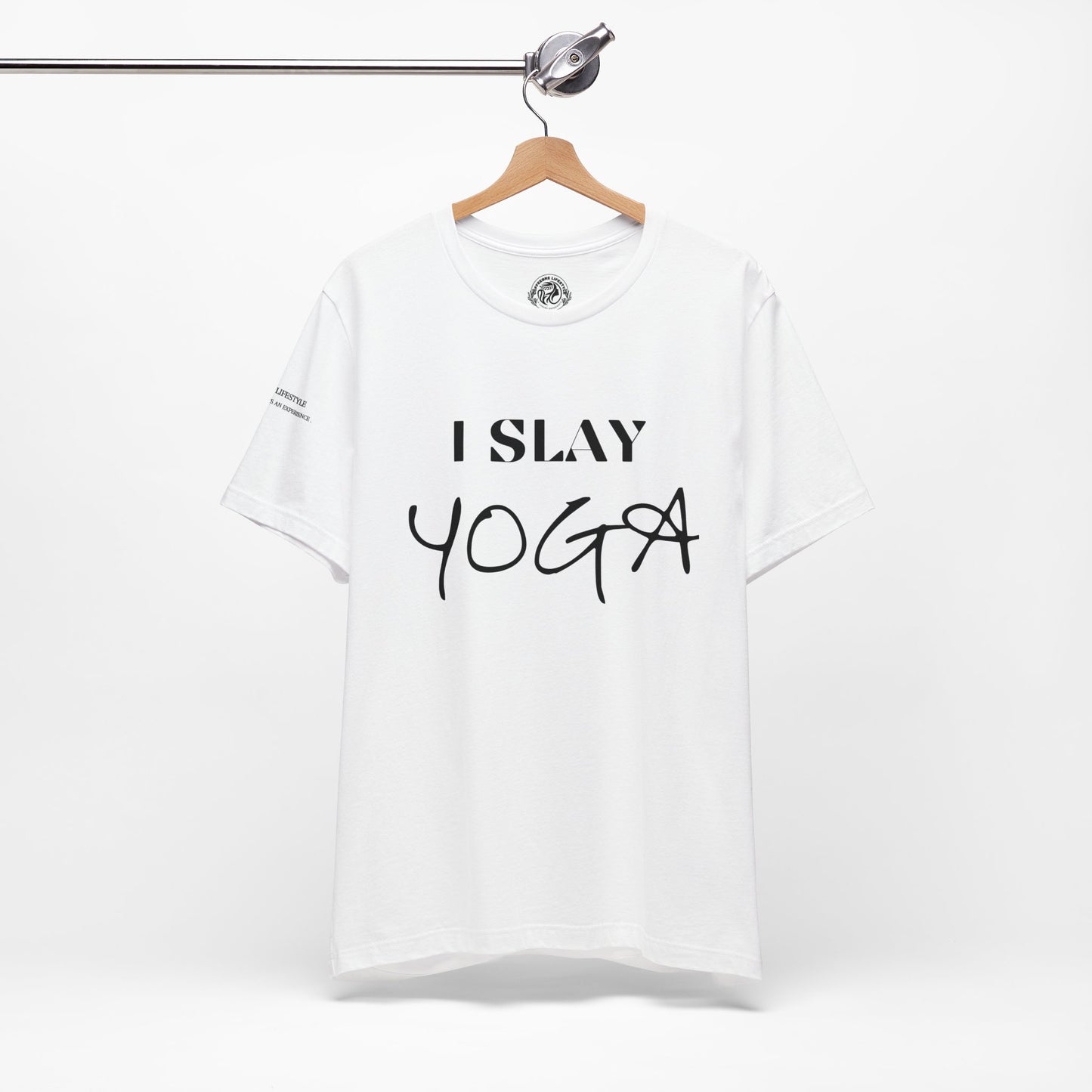 I Slay Yoga Workout T-Shirt