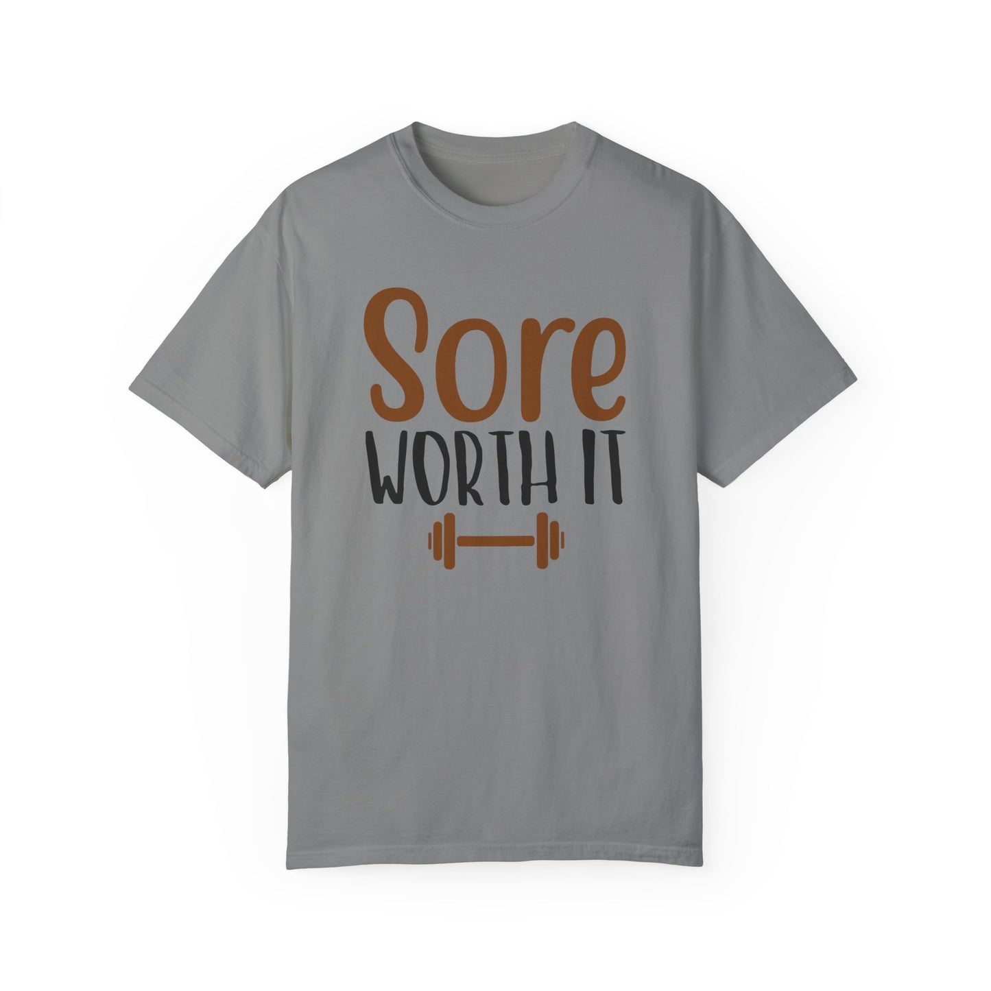 Sore Worth It Fitness T-shirt