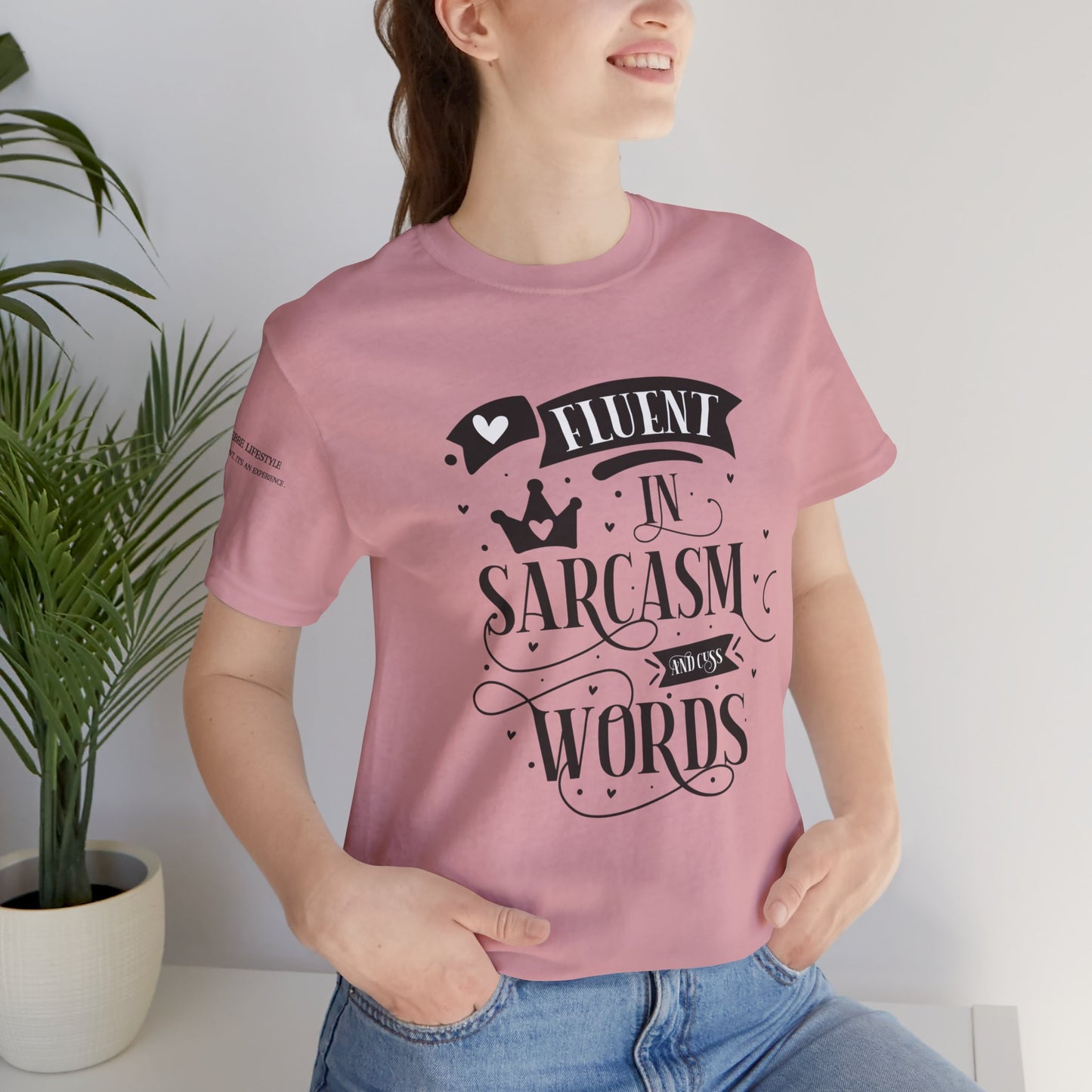 Fitness T-Shirt -  Fluent Sarcastic Workout Shirt