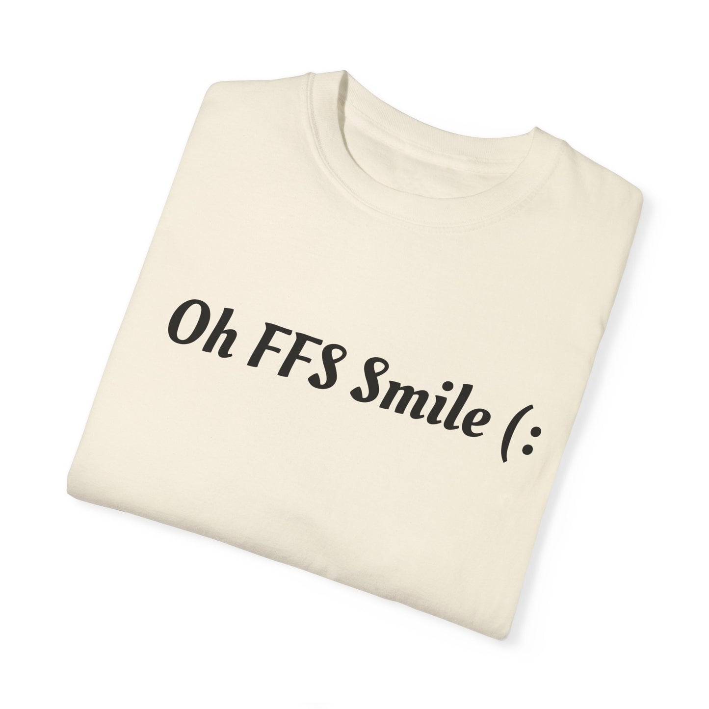 Ohh FFS Smile Fitness T-shirt
