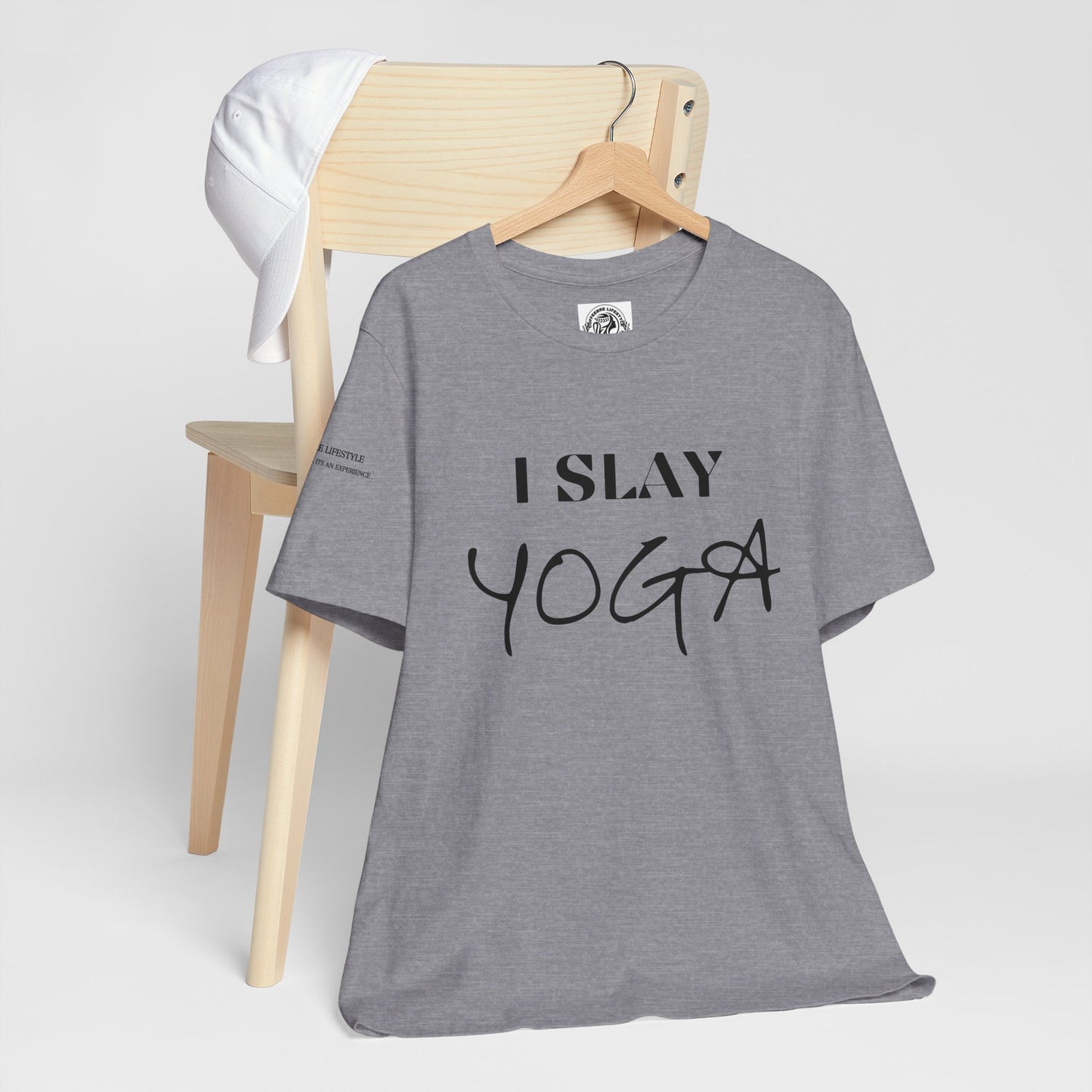 I Slay Yoga Workout T-Shirt