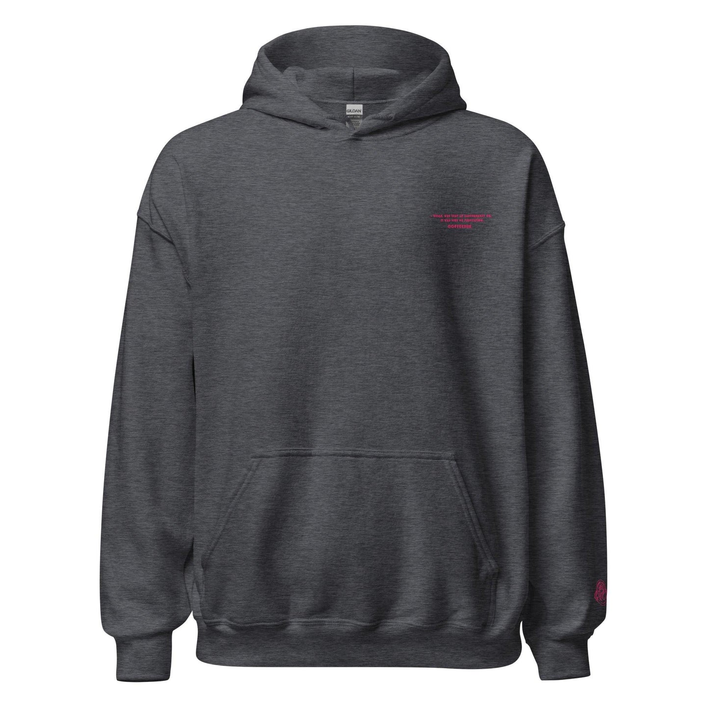 Embroidered Coffee Quote Pullover Unisex Hoodie - COFFEEBRE
