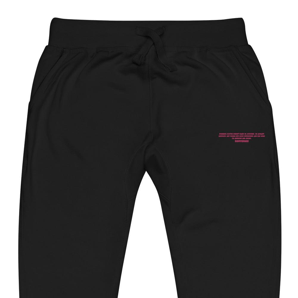 Embroidered Coffee quotes Unisex Fleece Sweatpant - COFFEEBRE
