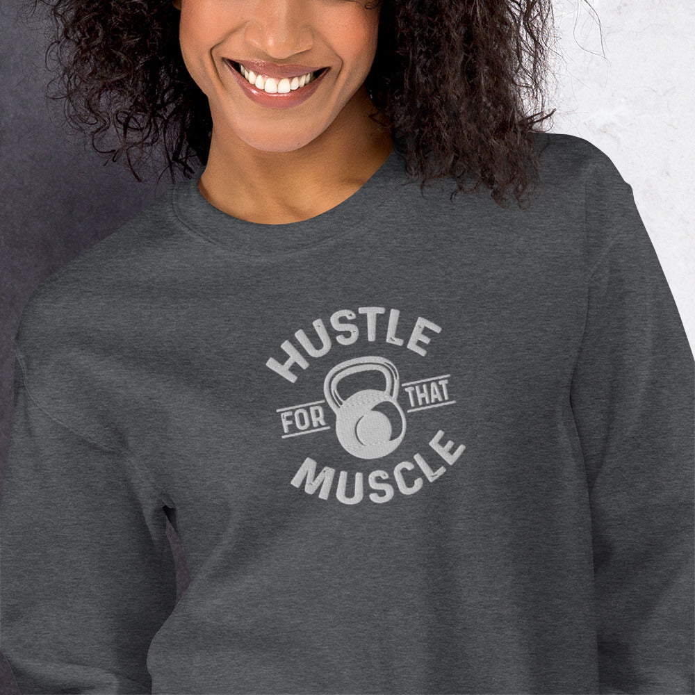Hustle For Muscle Embroidered Sweatshirts
