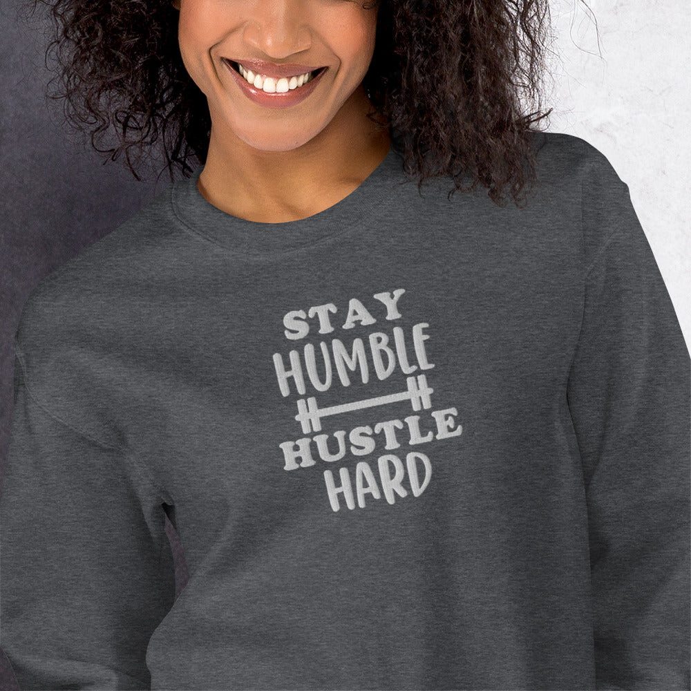 Stay Humble Hustle Hard Sweatshirt - COFFEEBRE