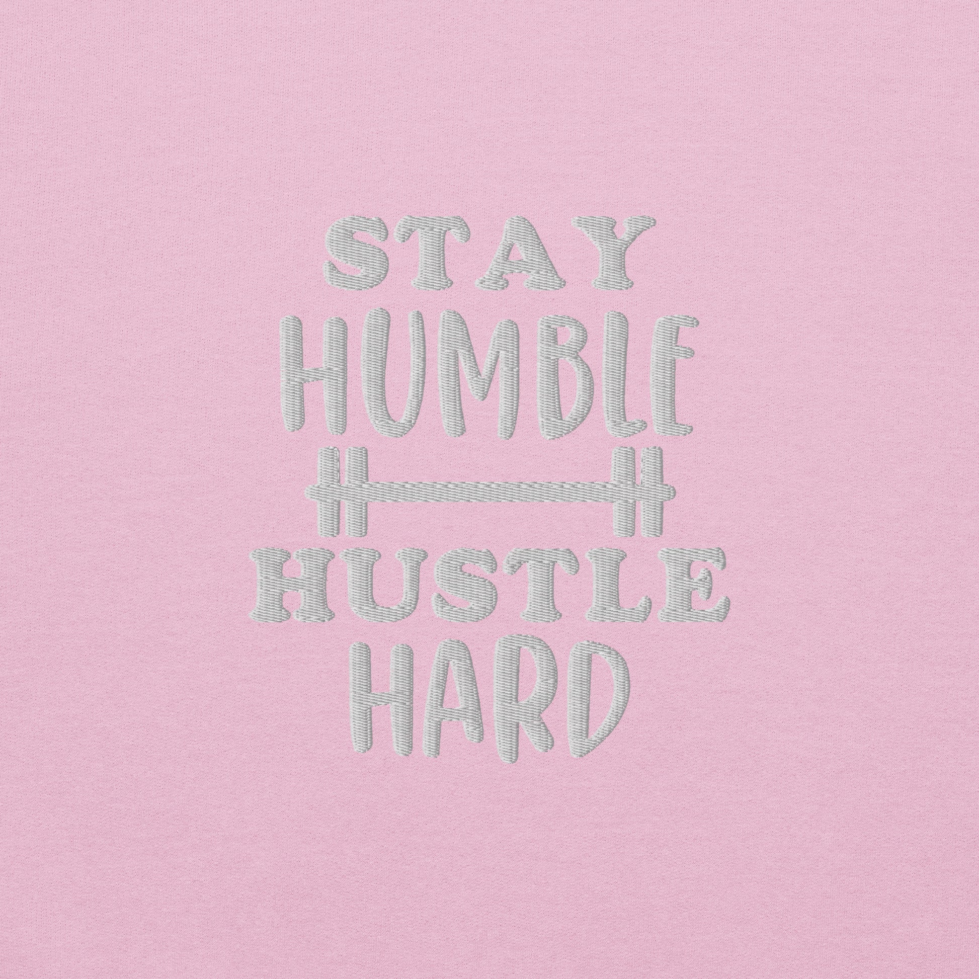 Stay Humble Hustle Hard Sweatshirt - COFFEEBRE