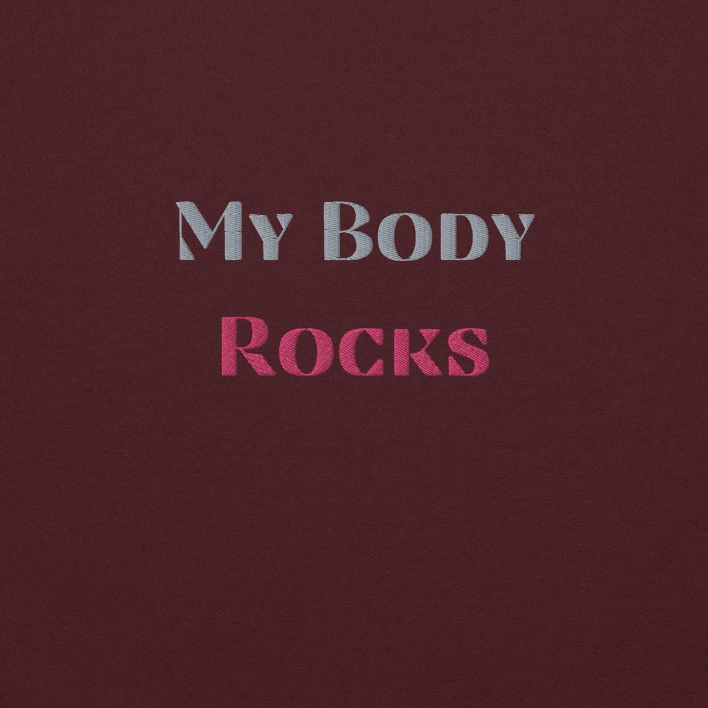 My Body Rocks Embroidered Sweatshirt - COFFEEBRE