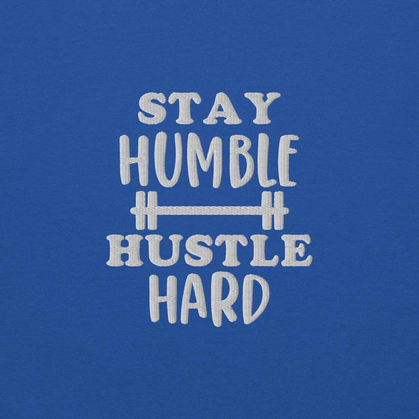 Stay Humble Hustle Hard Sweatshirt - COFFEEBRE