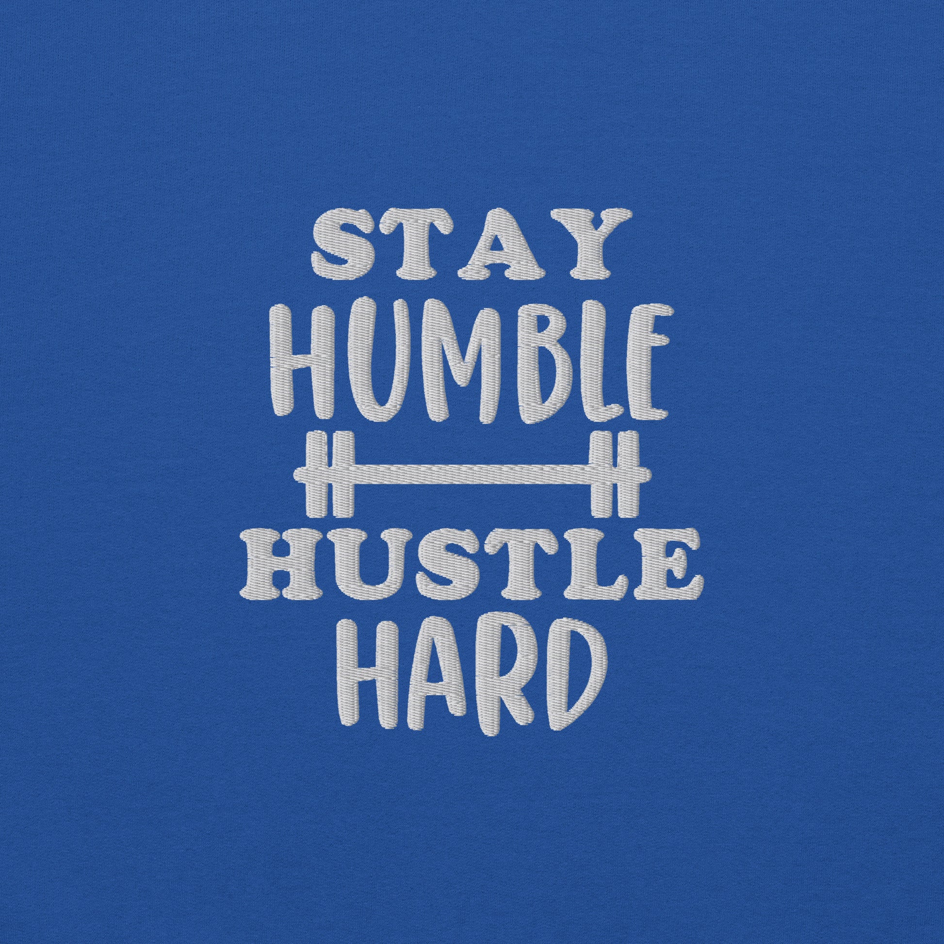 Stay Humble Hustle Hard Sweatshirt - COFFEEBRE